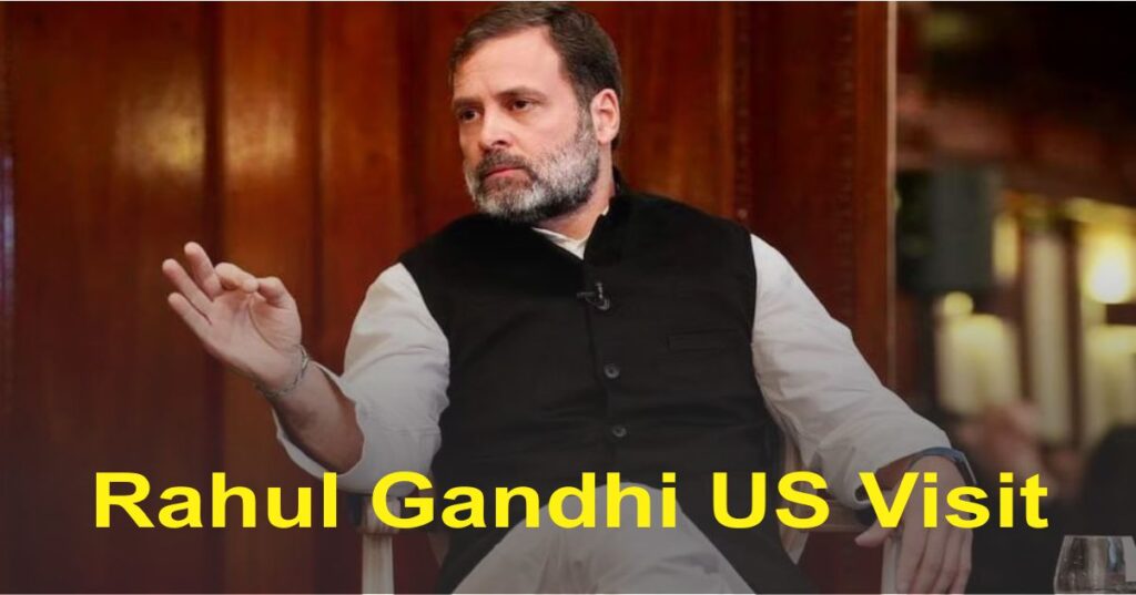 Rahul Gandhi Us Visit: ભારતમાં ચીનની ઘૂસણખોરીથી લઈને પાકિસ્તાન અને અમેરિકન હસ્તક્ષેપની ઓફર, રાહુલે પીએમ મોદીને ઉગ્રતાથી ઘેર્યા.